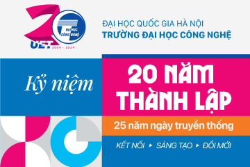 CHƯƠNG TRÌNH CHI TIẾT CÁC HOẠT ĐỘNG TRONG KHUÔN KHỔ LỄ KỶ NIỆM 20 NĂM THÀNH LẬP, 25 NĂM NGÀY TRUYỀN THỐNG TRƯỜNG ĐẠI HỌC CÔNG NGHỆ